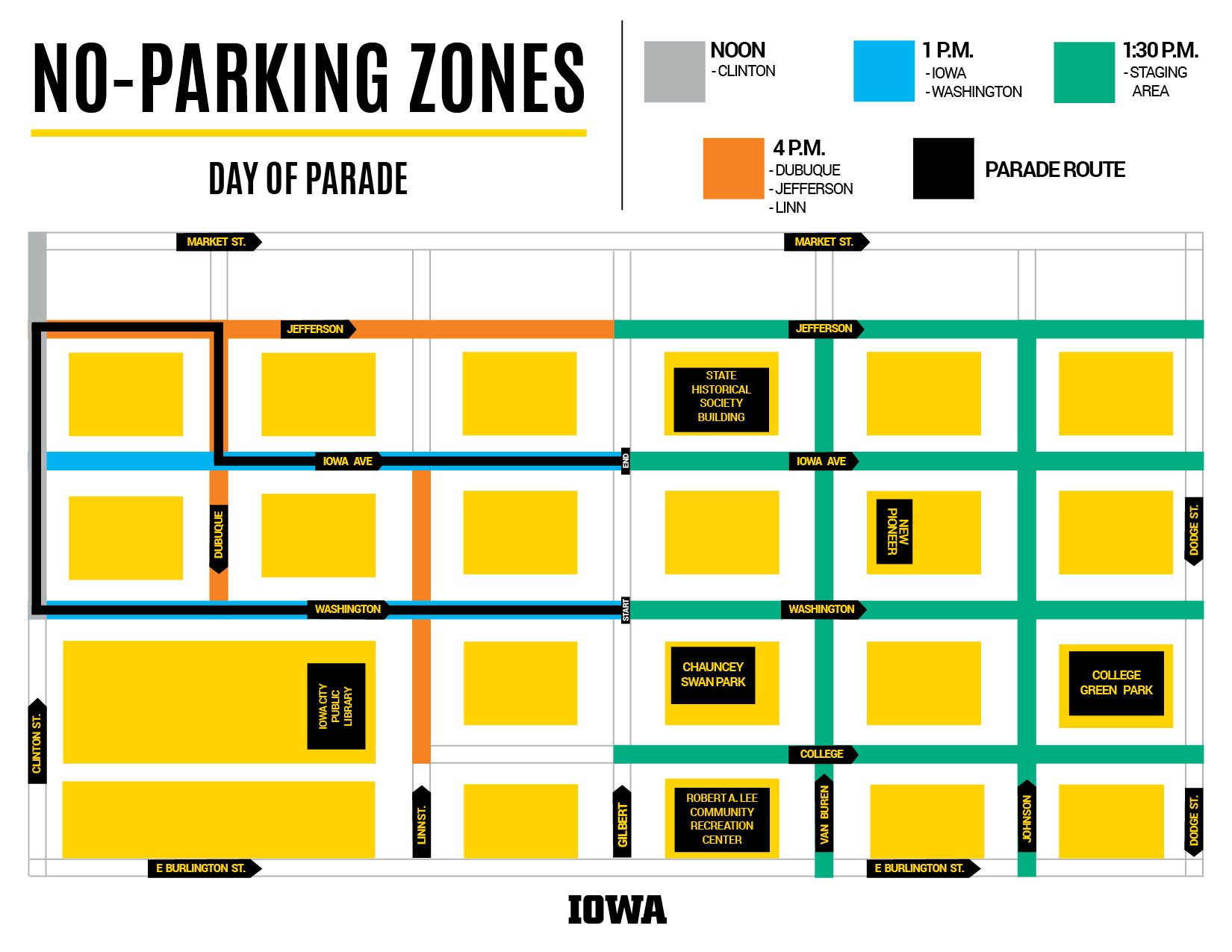 Street Closures & NoParking Zones The University of Iowa